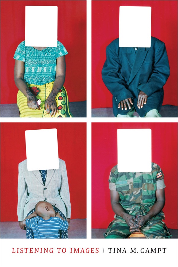 Listening to Images by Tina Campt
